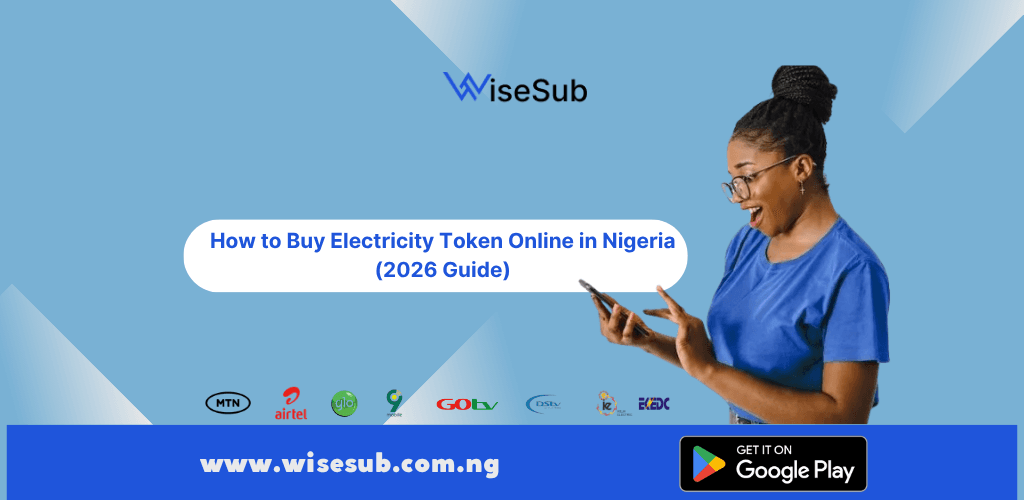 How to buy electricity token online in Nigeria 2026 via WiseSub — all DISCOs supported